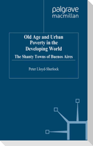 Old Age and Urban Poverty in the Developing World