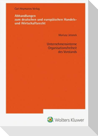 Unternehmensinterne Organisationsfreiheit des Vorstands (AHW 265)