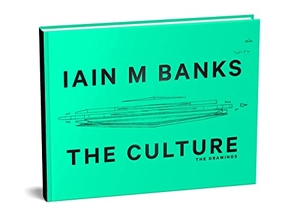 Banks, Iain M.. The Culture: The Drawings - The Locus Award Winner. Little, Brown Book Group, 2023.