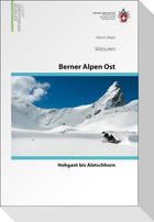 Berner Alpen Ost Skitouren