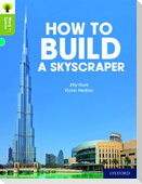 Oxford Reading Tree Word Sparks: Level 7: How to Build a Skyscraper