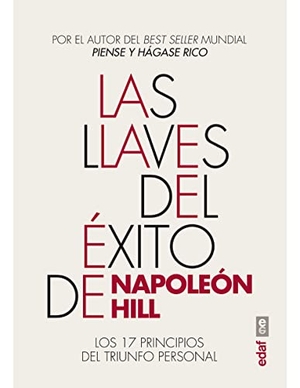 Hill, Napoleon. Llaves del Exito de Napoleon Hill, Las. Edaf Antillas, 2021.