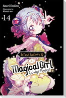 Magical Girl Raising Project, Vol. 14 (Light Novel)