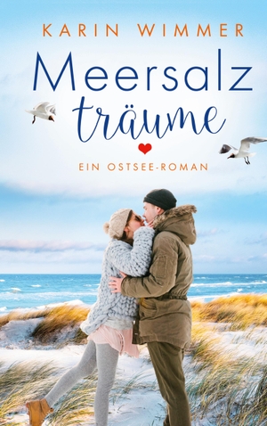 Wimmer, Karin. Meersalzträume - Ein Ostseeroman. Books on Demand, 2021.