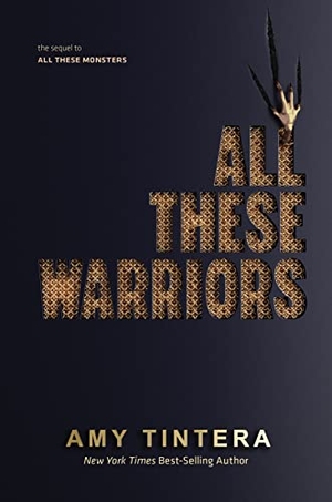 Tintera, Amy. All These Warriors. HarperCollins, 2021.