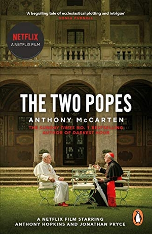 McCarten, Anthony. The Two Popes. Penguin Books Ltd, 2019.