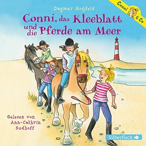 Hoßfeld, Dagmar. Conni & Co 11: Conni, das Kleeblatt und die Pferde am Meer. Silberfisch, 2015.