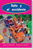 Rigby PM Coleccion: Bookroom Package (Levels 17-18) Tono y El Accidente (Toby and the Accident)