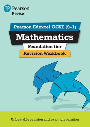 Marwaha, Navtej. Pearson REVISE Edexcel GCSE Mathematics (Foundation) Revision Workbook - for 2026, 2027 exams. Pearson Education Limited, 2016.