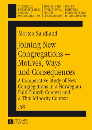 Sandland, Morten. Joining New Congregations ¿ Motives, Ways and Consequences - A Comparative Study of New Congregations in a Norwegian Folk Church Context and a Thai Minority Context. Peter Lang, 2014.