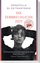 Die zerbrechliche Zeit