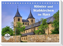 Klöster und Stabkirchen im Harz (Tischkalender 2024 DIN A5 quer), CALVENDO Monatskalender