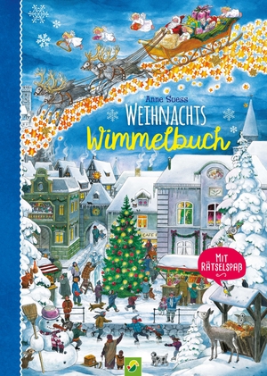 Weihnachtswimmelbuch - Mit Rätselspaß für Kinder ab 2 Jahren. Schwager und Steinlein, 2022.