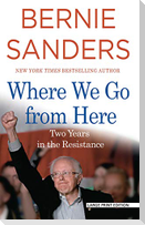 Where We Go from Here: Two Years in the Resistance