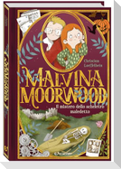 Il mistero dello scheletro maledetto. Malvina Moorwood