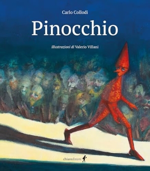 Collodi, Carlo. Pinocchio. Chiaredizioni, 2023.