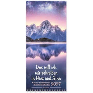 Das will ich mir schreiben in Herz und Sinn 2027 - Kawohl-Terminer mit christlichen Texten. Kawohl Verlag GmbH, 2026.