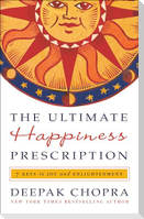 The Ultimate Happiness Prescription