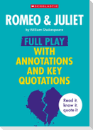 Romeo & Juliet: Full Play with Annotations and Key Quotations