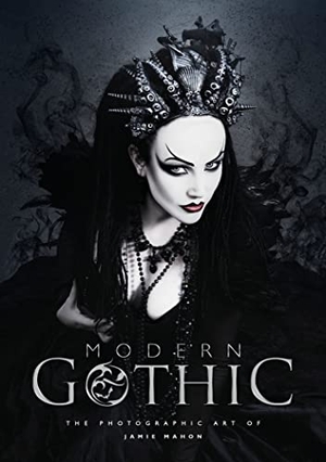 Mahon, Jamie. Modern Gothic - The Photographic Art of Jamie Mahon. Schiffer Publishing, 2018.