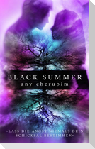 Black Summer - Teil 2