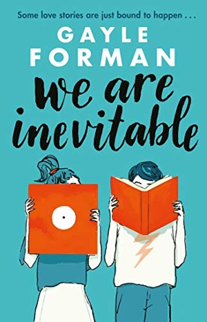 Forman, Gayle. We Are Inevitable. Simon & Schuster UK Ltd, 2021.