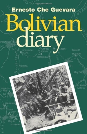 Guevara, Ernesto Che. The Bolivian Diary of Ernesto Che Guevara. Pathfinder, 1994.
