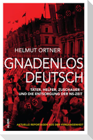 Gnadenlos Deutsch