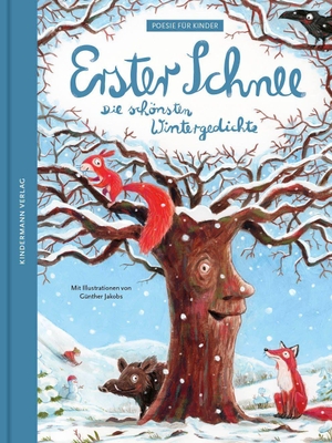 Erster Schnee - Die schönsten Wintergedichte. Kindermann Verlag, 2026.