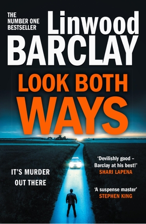 Barclay, Linwood. Look Both Ways. HarperCollins Publishers, 2023.