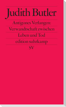 Antigones Verlangen