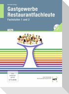 Gastgewerbe Restaurantfachleute Fachstufen 1 und 2