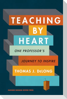 Teaching by Heart