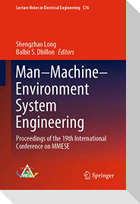 Man¿Machine¿Environment System Engineering