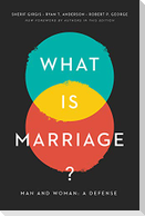 What Is Marriage?
