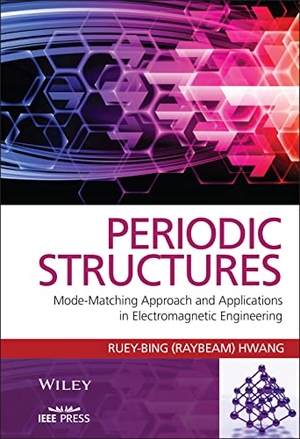 Hwang. Periodic Structures C. John Wiley & Sons, 2012.