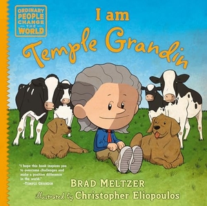 Meltzer, Brad. I am Temple Grandin. Penguin Young Readers, 2023.