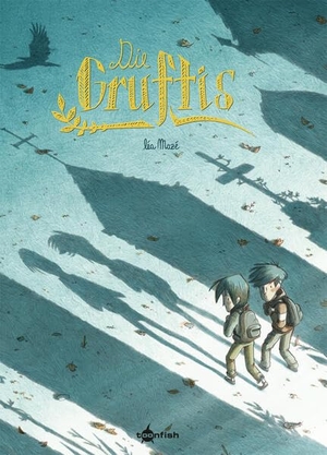 Mazé, Lea. Die Gruftis. Splitter Verlag, 2022.