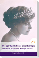 Die spirituelle Reise einer Königin