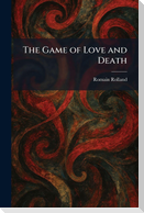 The Game of Love and Death
