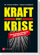 Kraft statt Krise