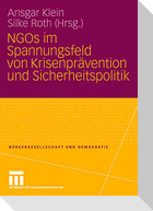 NGOs im Spannungsfeld von Krisenprävention und Sicherheitspolitik