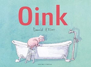 Elliot, David. Oink. Lerner Publishing Group, 2019.