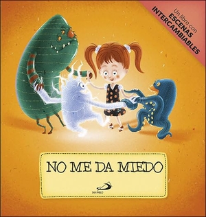Sekaninová, Stepanka. No me da miedo. San Pablo, Editorial, 2017.