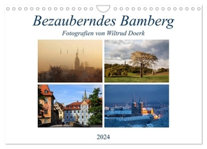 Doerk, Wiltrud. Bezauberndes Bamberg (Wandkalender 2024 DIN A4 quer), CALVENDO Monatskalender - Ansichten in und rund um Bamberg zu verschiedenen Tages- und Jahreszeiten.. Calvendo, 2023.