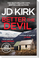 Better The Devil
