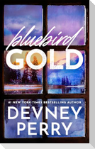 Bluebird Gold
