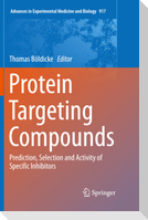 Protein Targeting Compounds