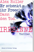 Irrsinne