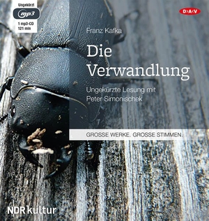Kafka, Franz. Die Verwandlung - Ungekürzte Lesung mit Peter Simonischek. Audio Verlag Der GmbH, 2015.